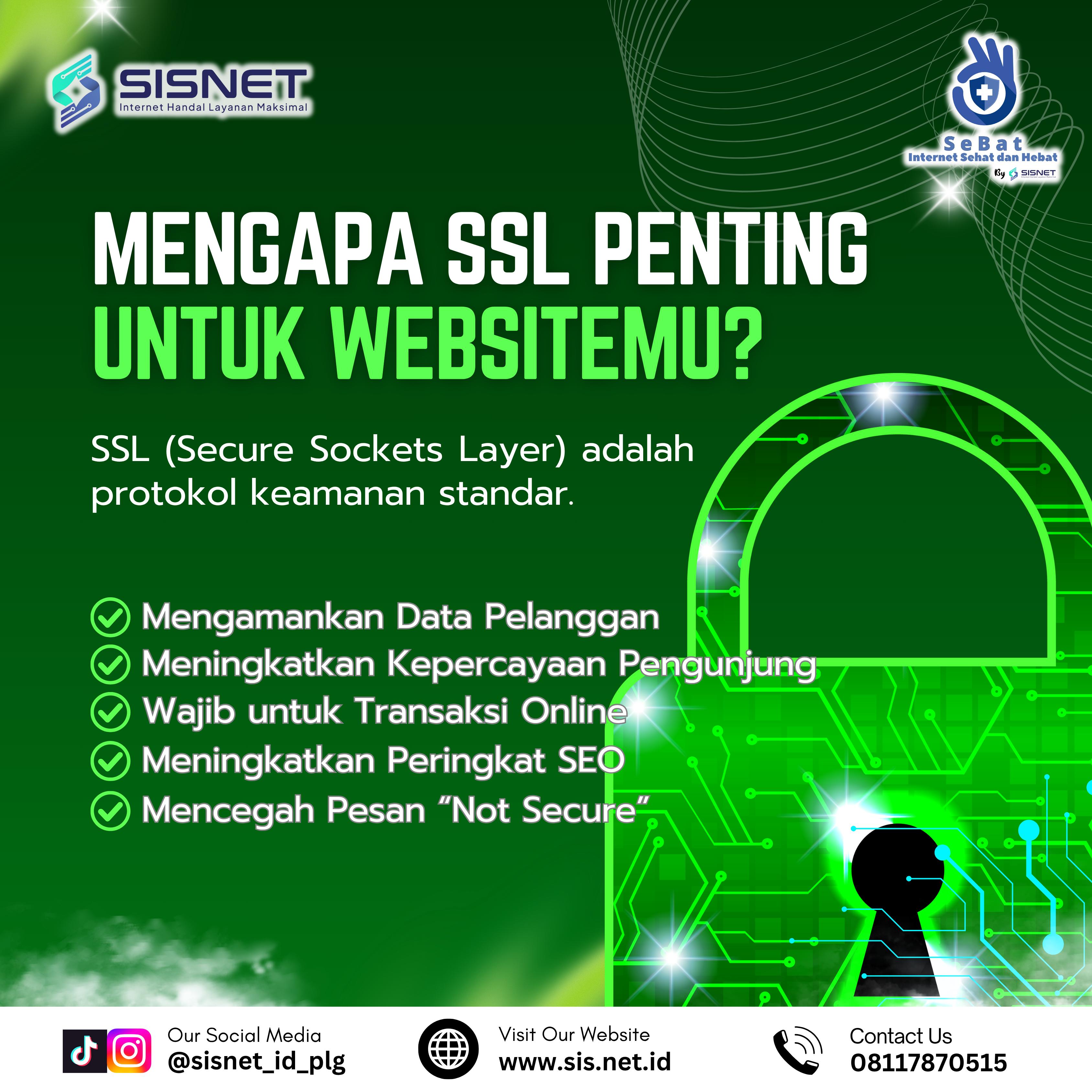 Mengapa SSL Penting untuk Websitemu?